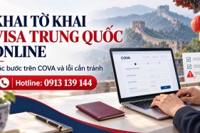 Khai Tờ Khai Visa Trung Quốc Online