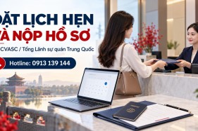 Cách Đặt Lịch Hẹn Nộp Visa Trung Quốc 