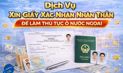 Dịch Vụ Xin Giấy Xác Nhận Nhân Thân
