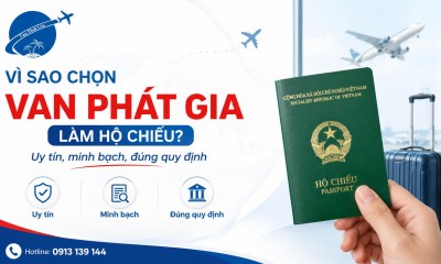 Dịch vụ làm hộ chiếu nhanh Vạn Phát Gia