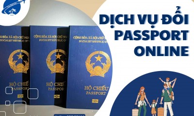 Dịch Vụ Đổi Passport Online