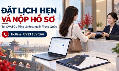 Cách Đặt Lịch Hẹn Nộp Visa Trung Quốc 