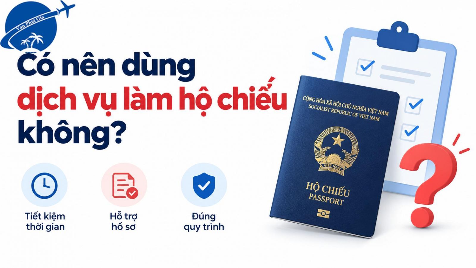 Năm dấu hiệu nhận biết dịch vụ làm hộ chiếu uy tín