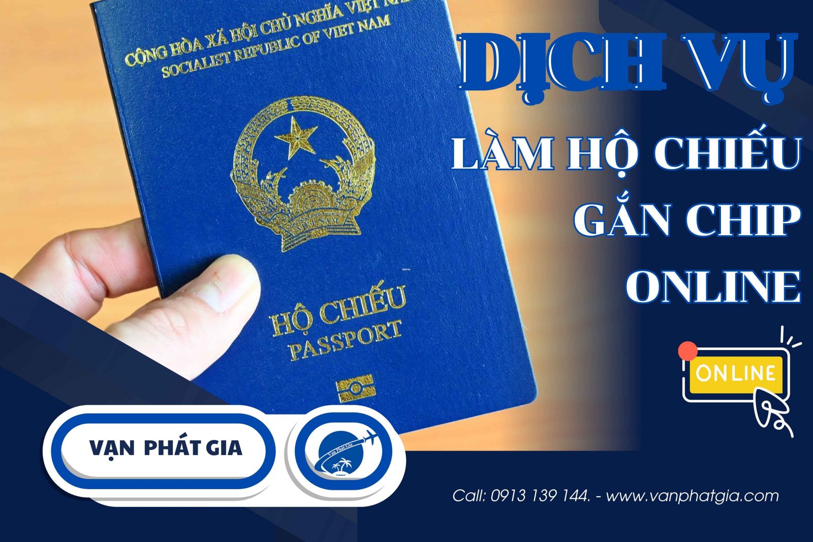 Dịch vụ làm hộ chiếu gắn chip online – Vạn Phát Gia