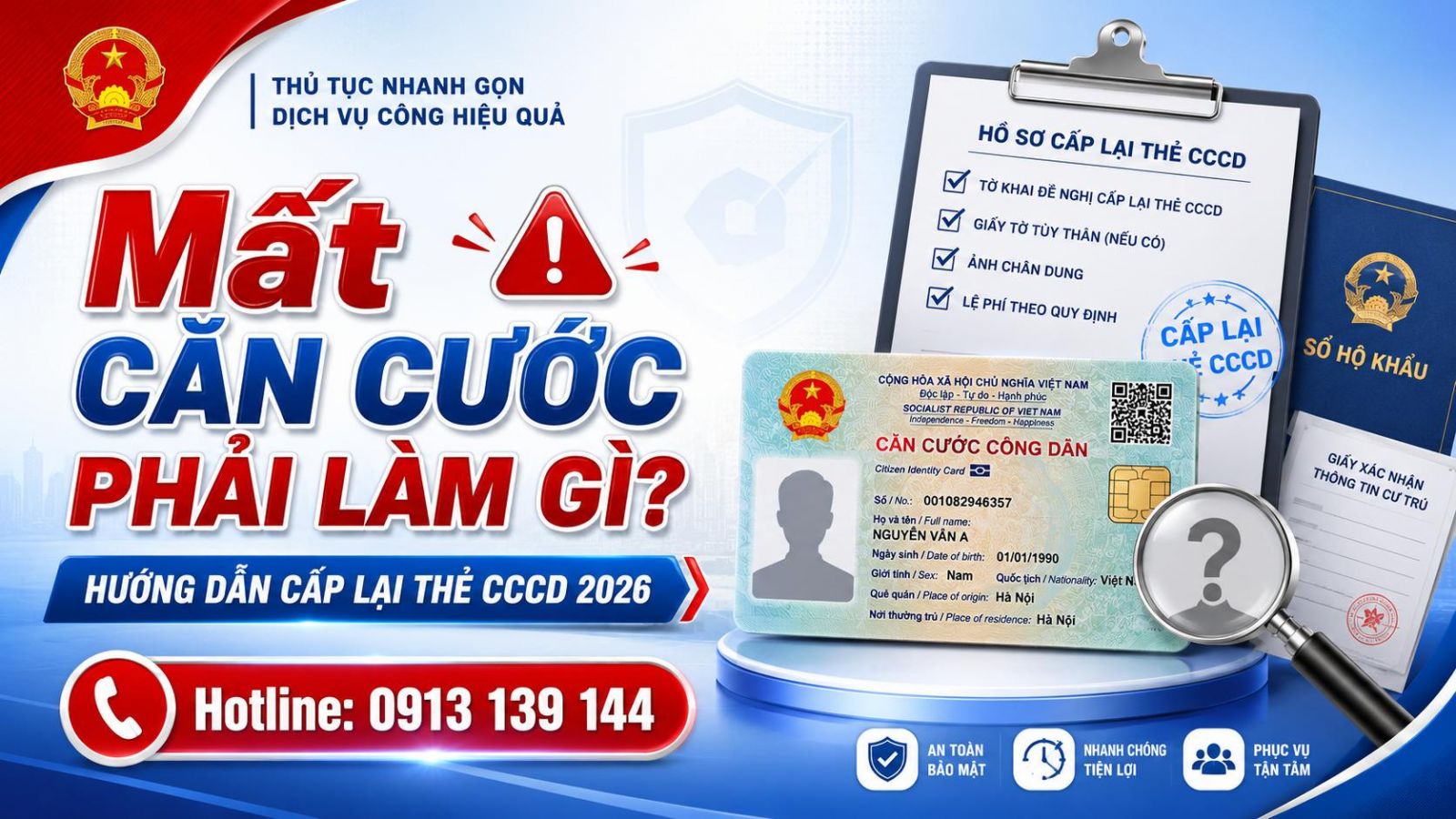 Mất Căn Cước Phải Làm Gì? Hướng Dẫn Cấp Lại Thẻ CCCD 2026